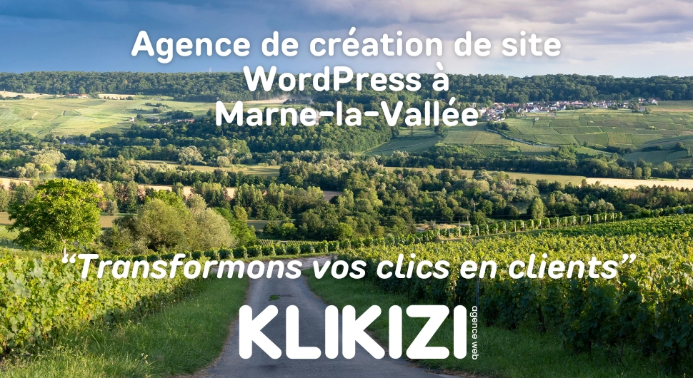 KLIKIZI - Agence de création de sites WordPress à Marne-la-Vallée